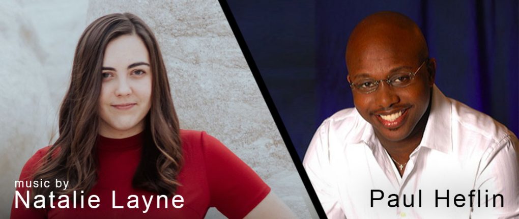 Music by Natalie Layne and Paul Heflin