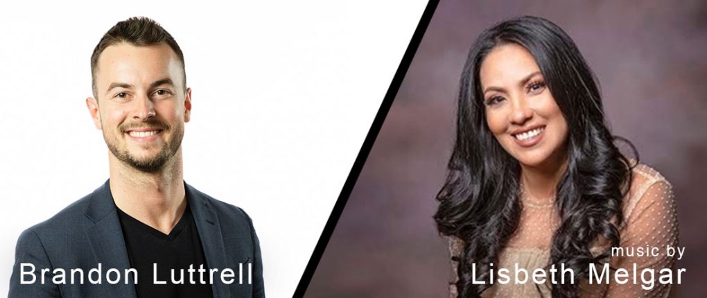 Music by Brandon Luttrell & Lisbeth Melgar