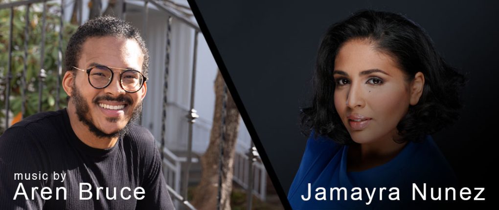 Music by Aren Bruce & Jamayra Nunez